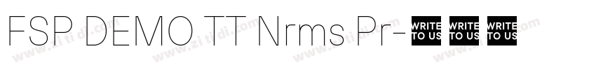 FSP DEMO TT Nrms Pr字体转换 FSP DEMO TT Nrms Pr字体转换